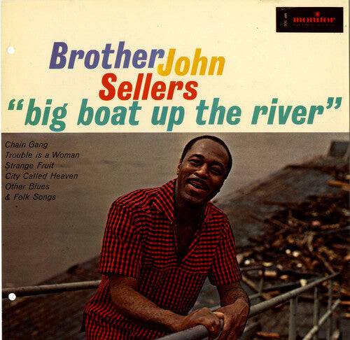 

CD диск Sellers, Brother John: Big Boat Up the River