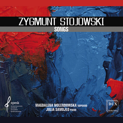 

CD диск Stojowski / Molendowska / Samojlo: Songs