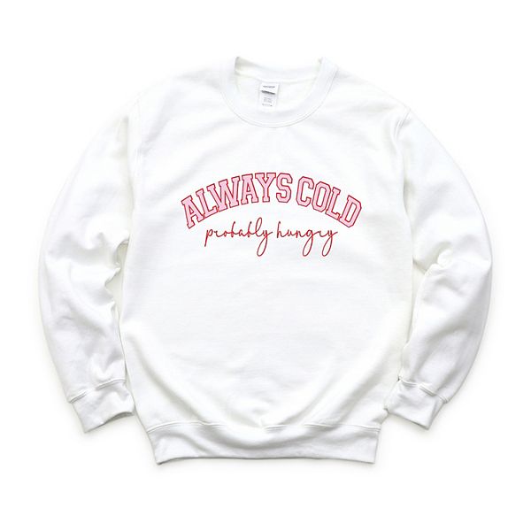 

Футболка с принтом Always cold probably hungry Simply Sage Market, White