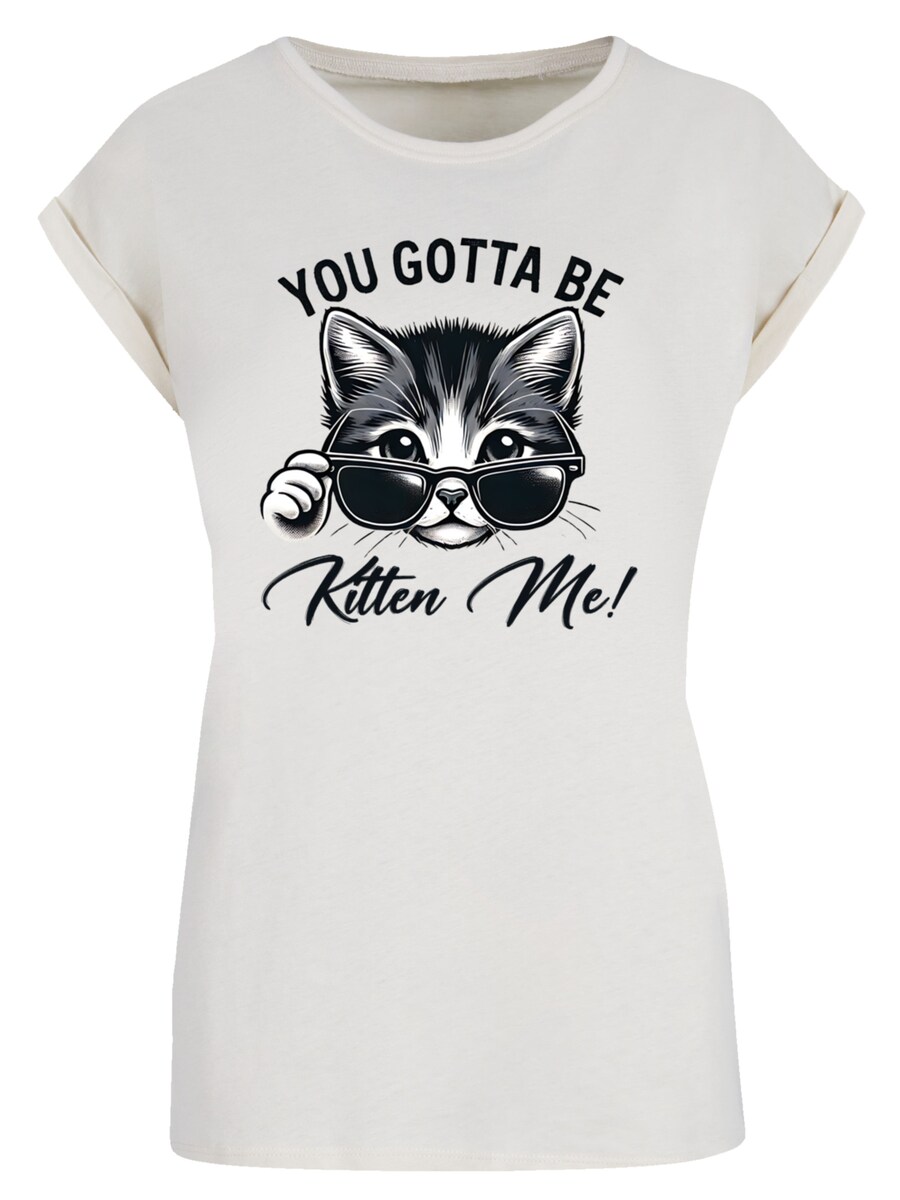 

Рубашка F4NT4STIC Kätzchen You Gotta Be Kitten Me!, песочный