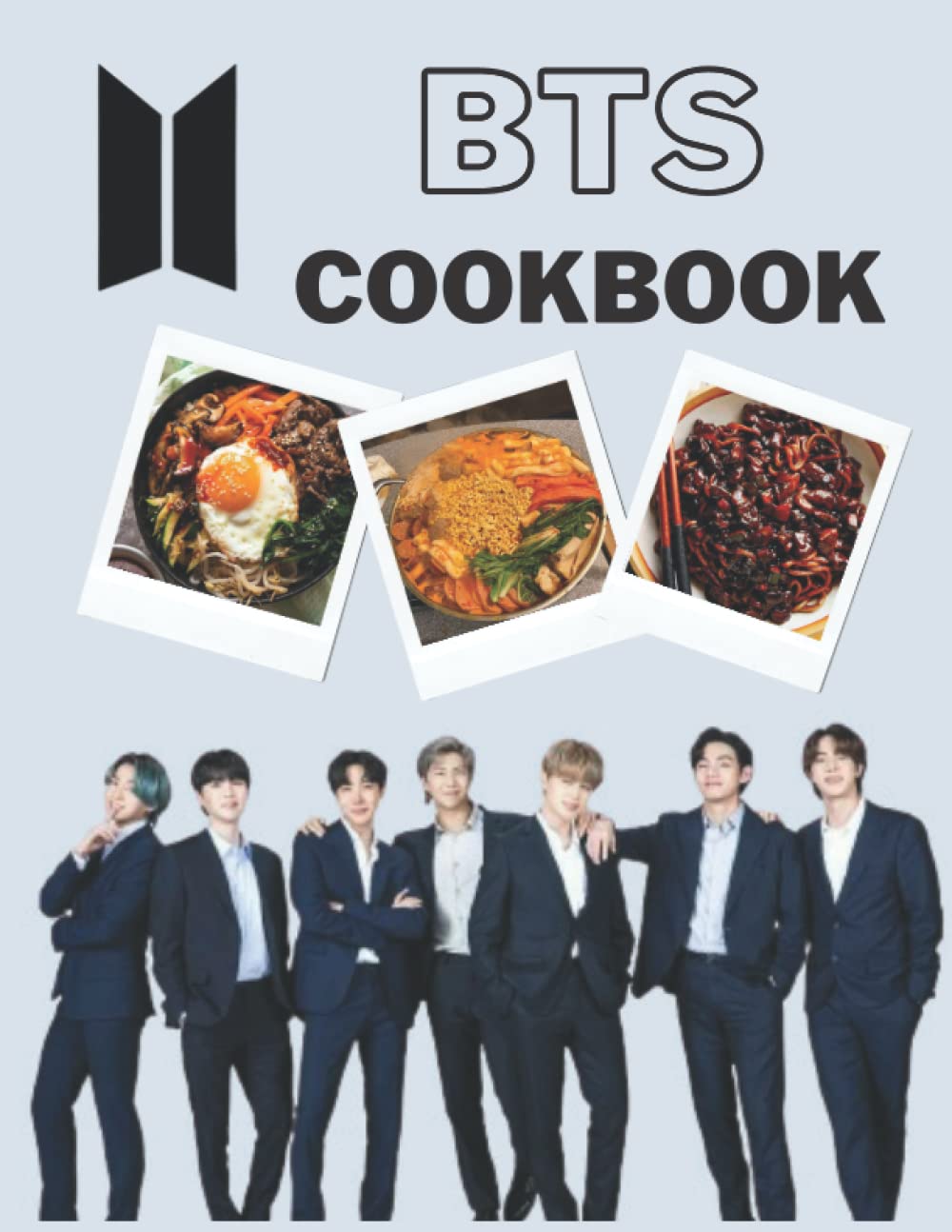 

BTS Cookbook: The Book Helps You Relax At Weekend With Your Idol, Simple Recipes That Make It Easy To Cook (Independently published)