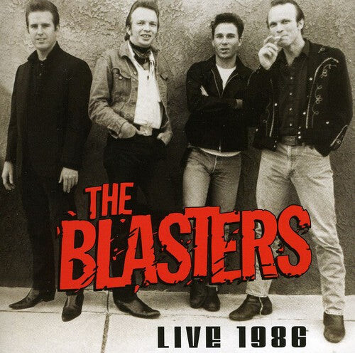 

CD диск Blasters: The Blasters Live 1986