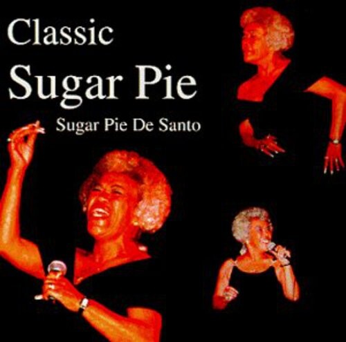 

CD диск Desanto, Sugarpie: Classic Sugar Pie