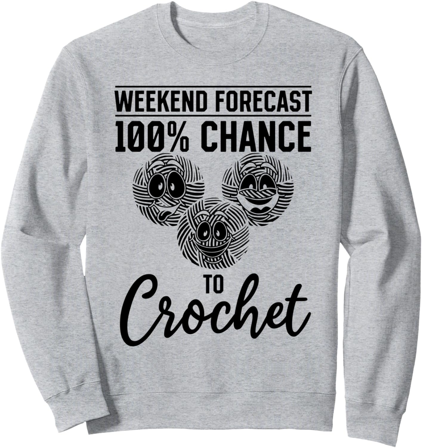 

Вязаная толстовка с 100% вероятностью прогноза на выходные Crocheting Crocheter Crochet Lover, серый