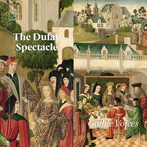 

CD диск Dufay / Gothic Voices: Dufay Spectacle