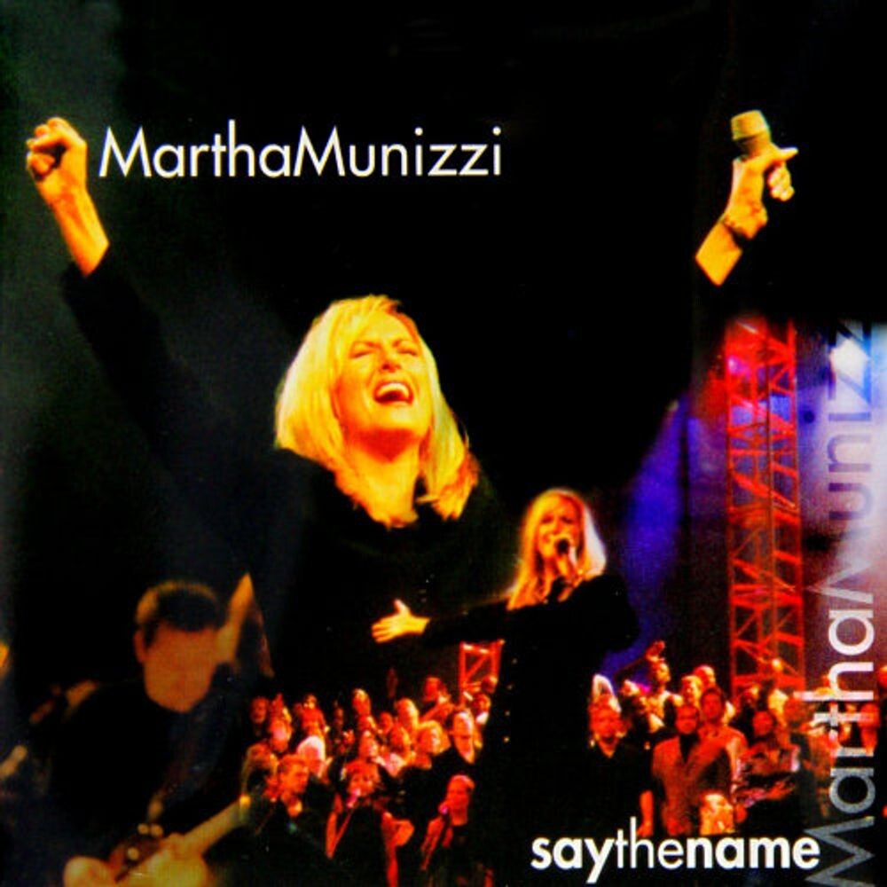 

Диск CD Say The Name - Martha Munizzi