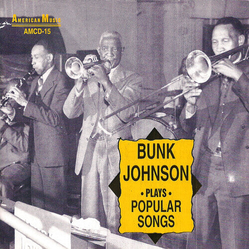 

CD диск Johnson, Bunk: Bunk Johnson Plays Popular Songs