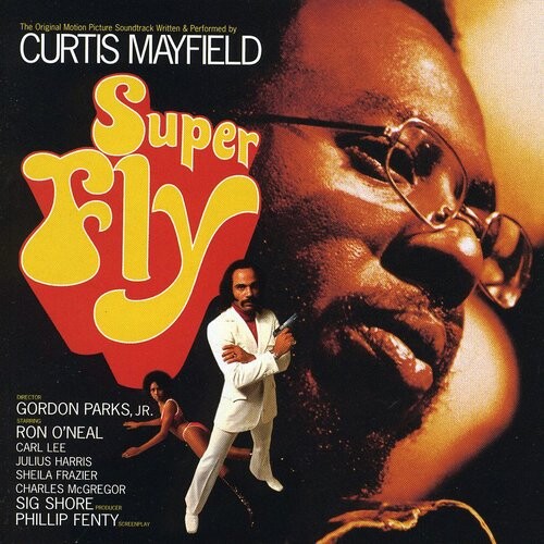

CD диск Mayfield, Curtis: Super Fly (Original Motion Picture Soundtrack)