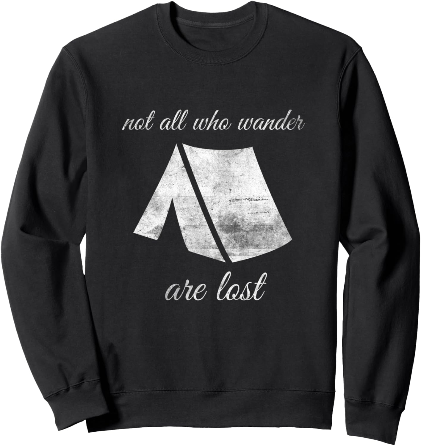 

Походная палатка Wonderlast, подарок, толстовка «Не все, кто странствует, потеряны» Wanderlust Gifts For Travelers Camping Designs, черный