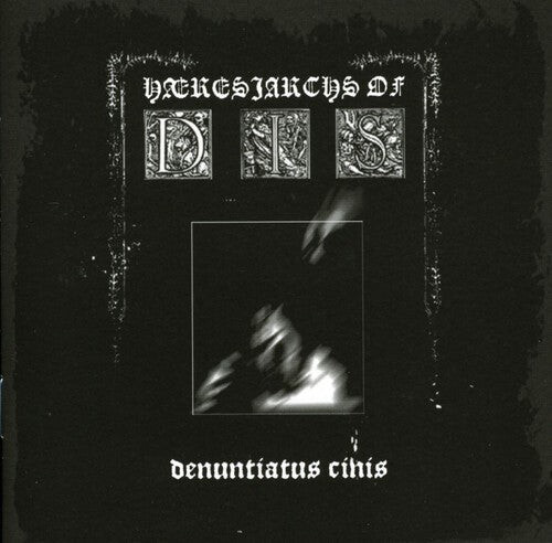 

CD диск Haeresiarchs of Dis: Denuntiatus Cinis
