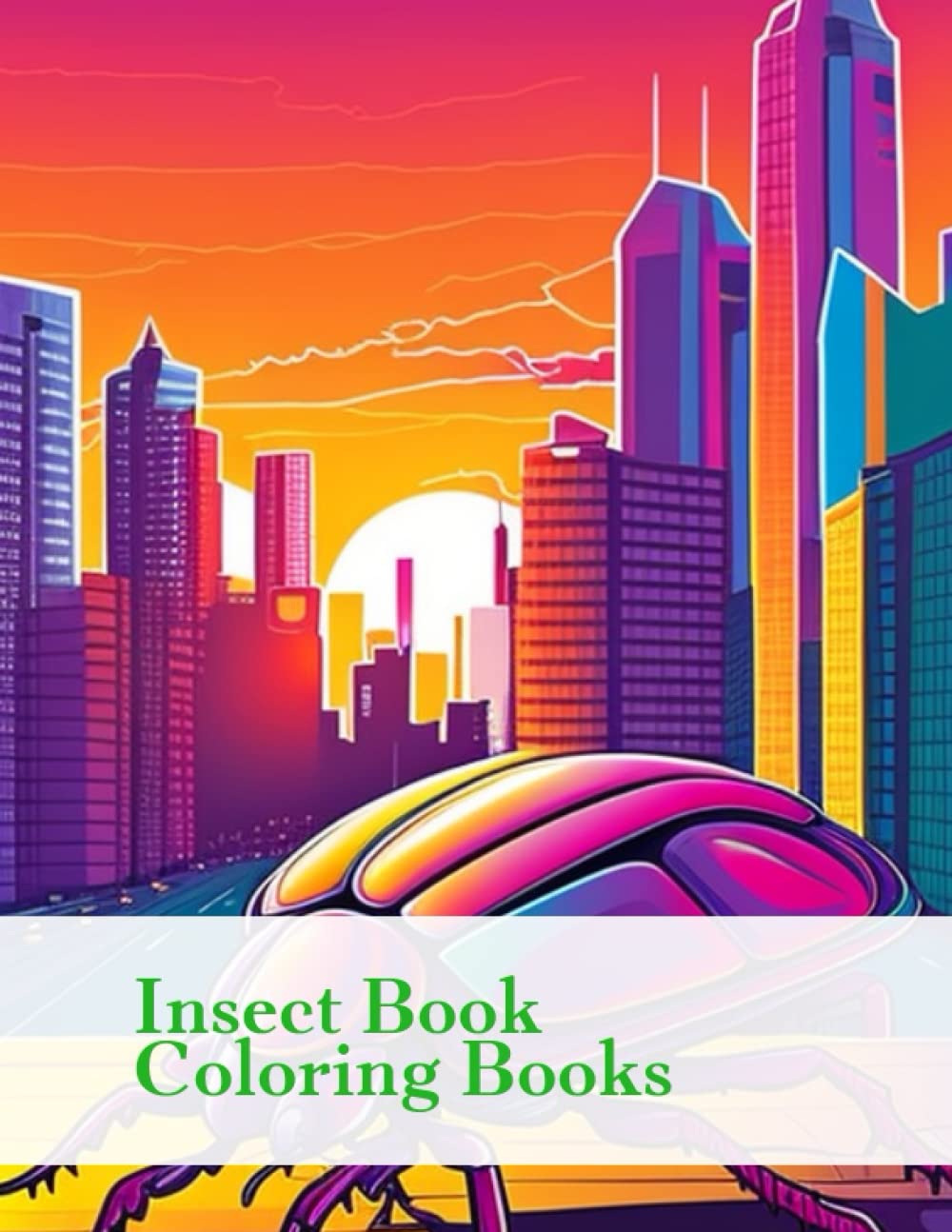 

Coloring Book for Adults: Insects as the Main Subject - Intricate Designs of Beetles, Butterflies, Ants, and Grasshoppers (Independently published)