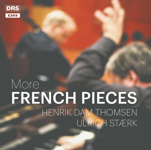 

CD диск Debussy / Faure / Thomsen / Staerk: More French Pieces