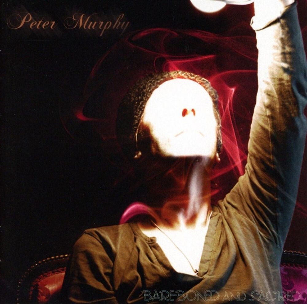 

Диск CD Bare-Boned & Sacred - Peter Murphy