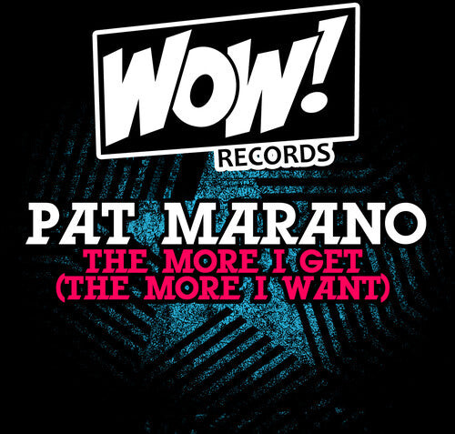 

CD диск Pat Marano: The More I Get (The More I Want)
