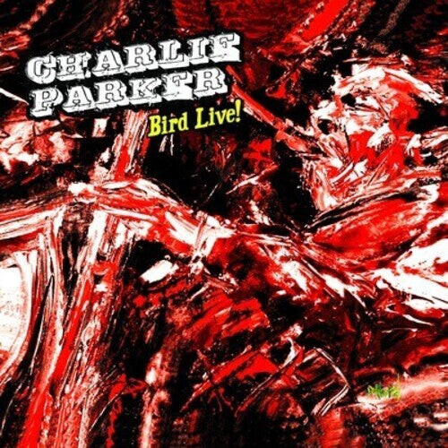 

CD диск Parker, Charlie: Bird Live!
