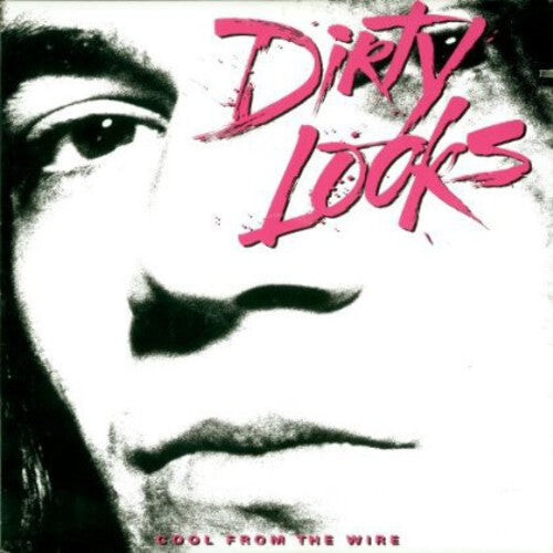 

CD диск Dirty Looks: Cool from the Wire