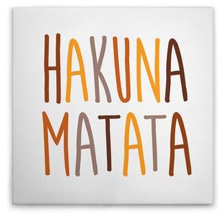 

Картина на холсте A.S. Création Hakuna Matata 2 цвет weissbraunorangegelb