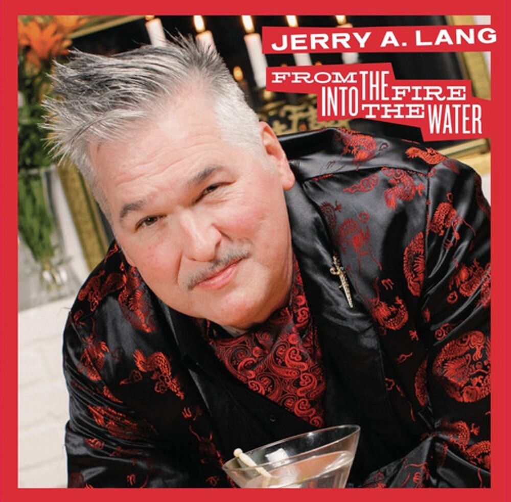 

Виниловая пластинка LP From The Fire Into The Water - Jerry A. Lang