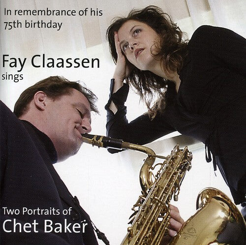 

CD диск Claassen, Fay: Two Portraits of Chet Baker