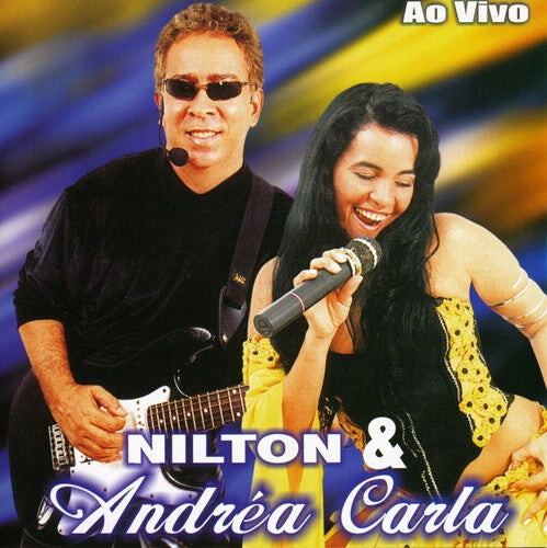 

CD диск Nilton & Andrea Carla: Ao Vivo