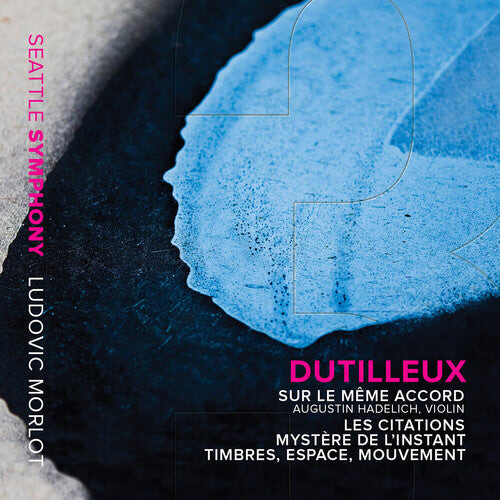 

CD диск Dutilleux / Hadelich / Lynch / Esfahani: Sur Le Meme Accord