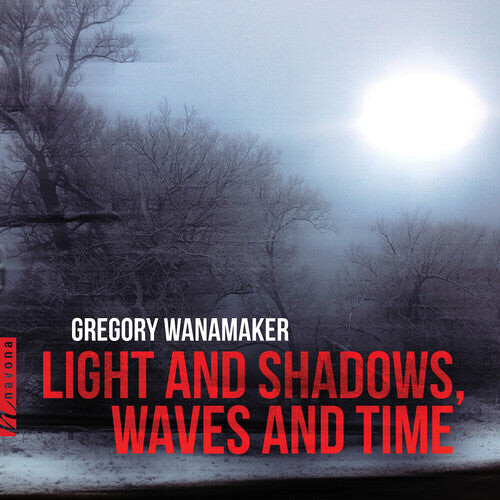 

CD диск Wanamaker / Grev / Rollefson: Light & Shadows / Waves & Time