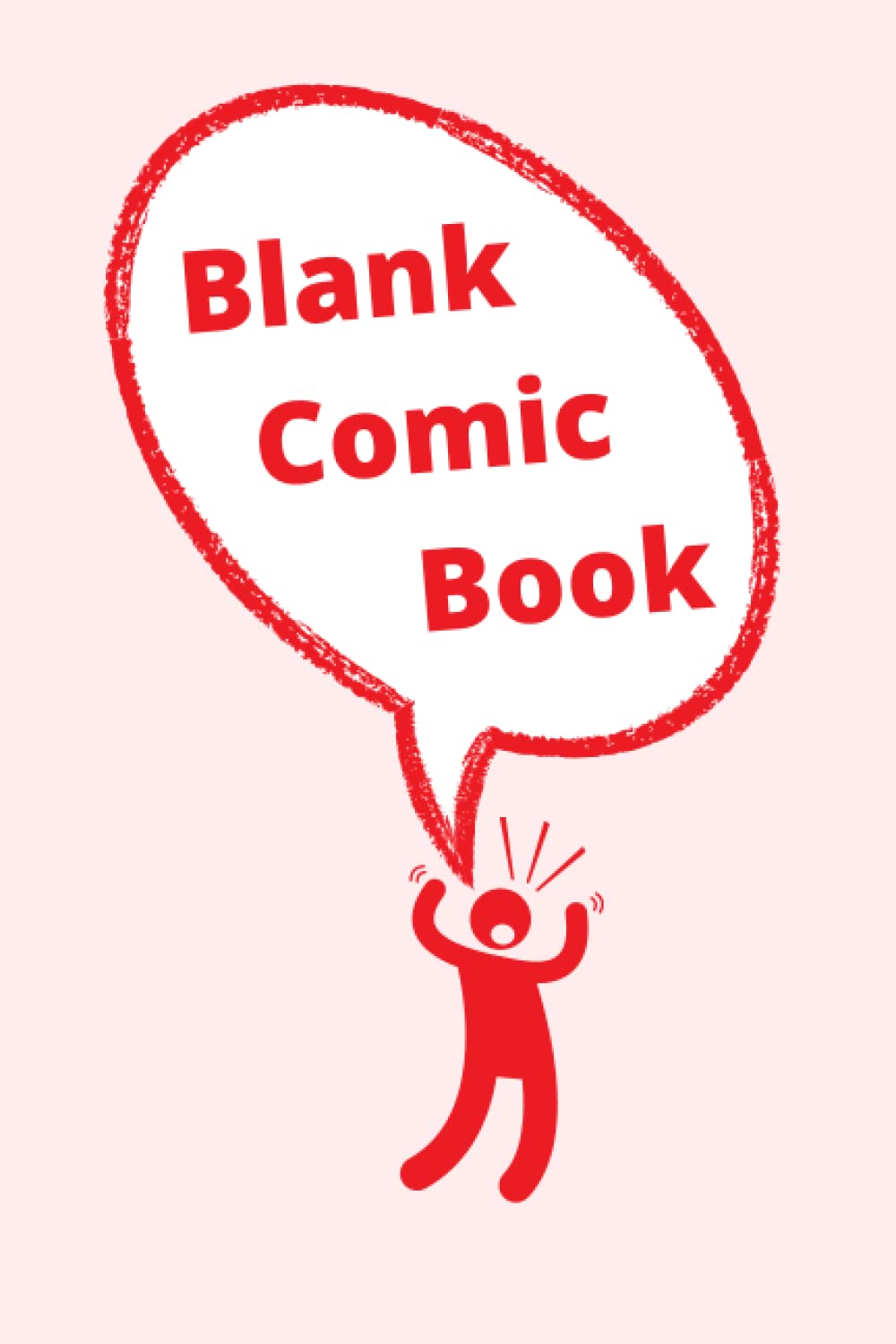 

Blank Comic Book: Graphic Novel Book for Adults, Teenagers & Kids. Make Your Own Comic Book with Variety of Blank Templates and Panel Sketchbook Pages (Independently published)