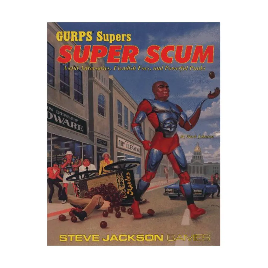 

Модуль Super Scum, GURPS (1st-3rd Edition) - Supers