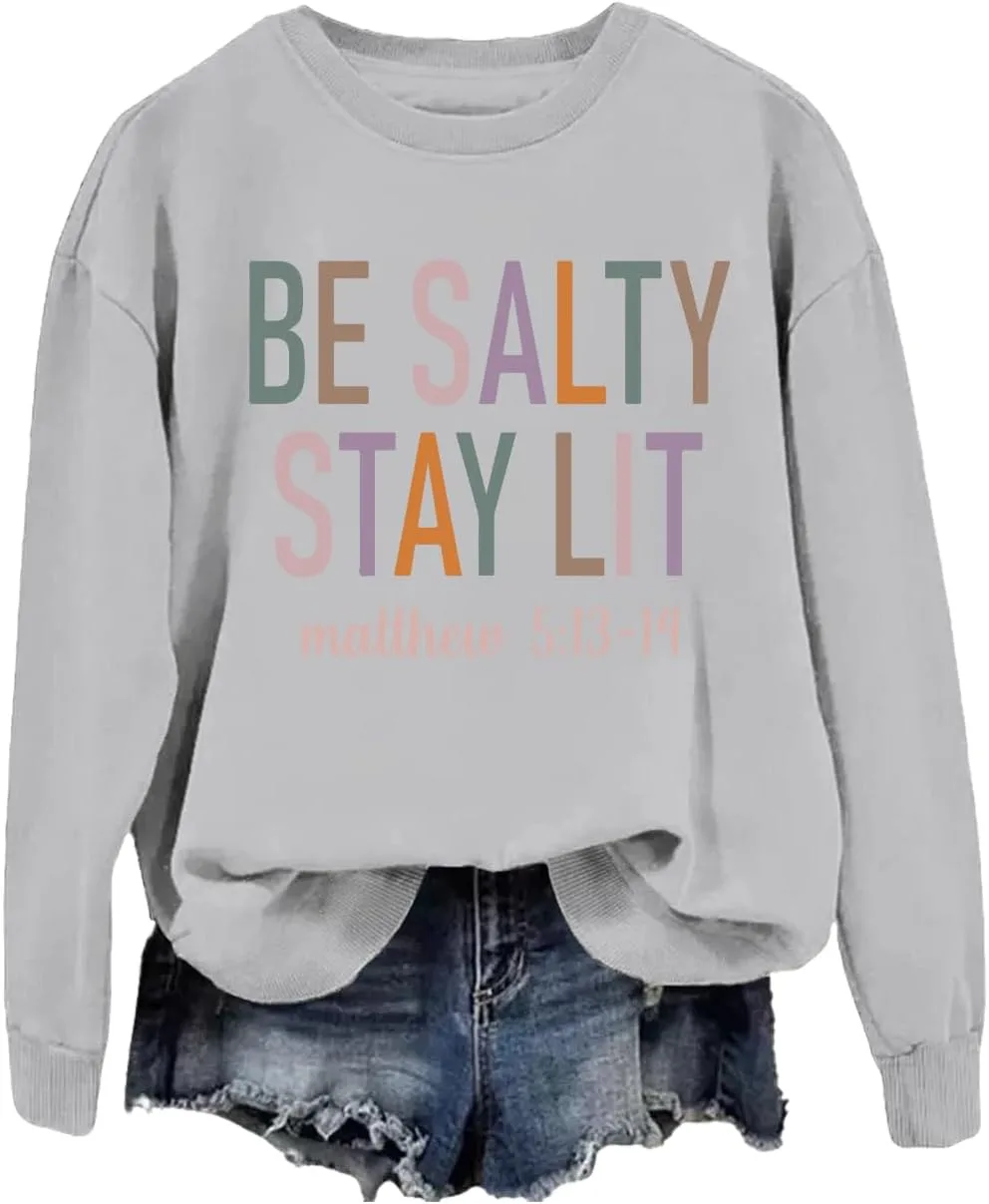 

Толстовка Be Salty Stay Lit с принтом Matthew 5:13-14