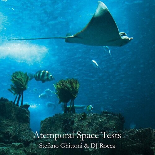 

Виниловая пластинка Ghittoni, Stefano / DJ Rocca: Atemporal Space Tests [1 Vinyl + 1 CD]