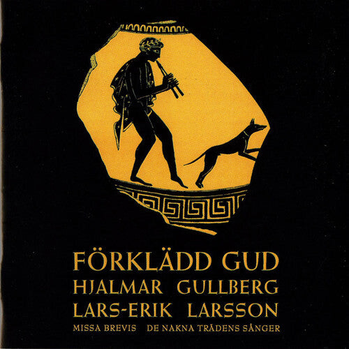 

CD диск Larsson / Gullberg / De Nakna Tradens Sanger: God in Disguise