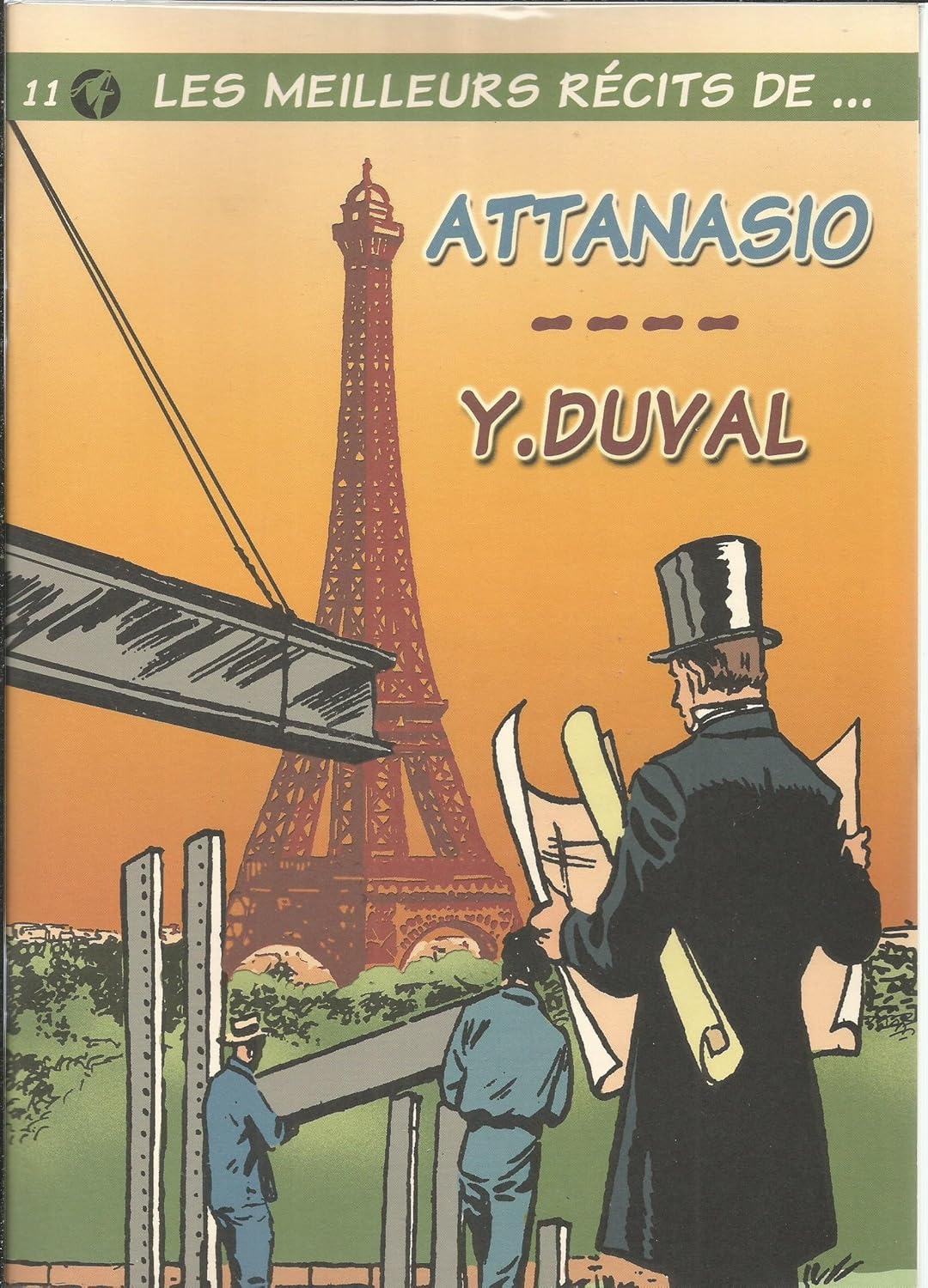

Meilleurs Récits de ... T11 Attanasio / Duval (HIBOU)