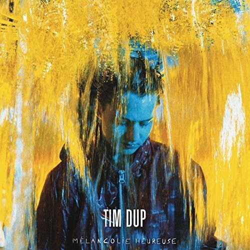 

Виниловая пластинка Dup, Tim: Melancolie Heureuse