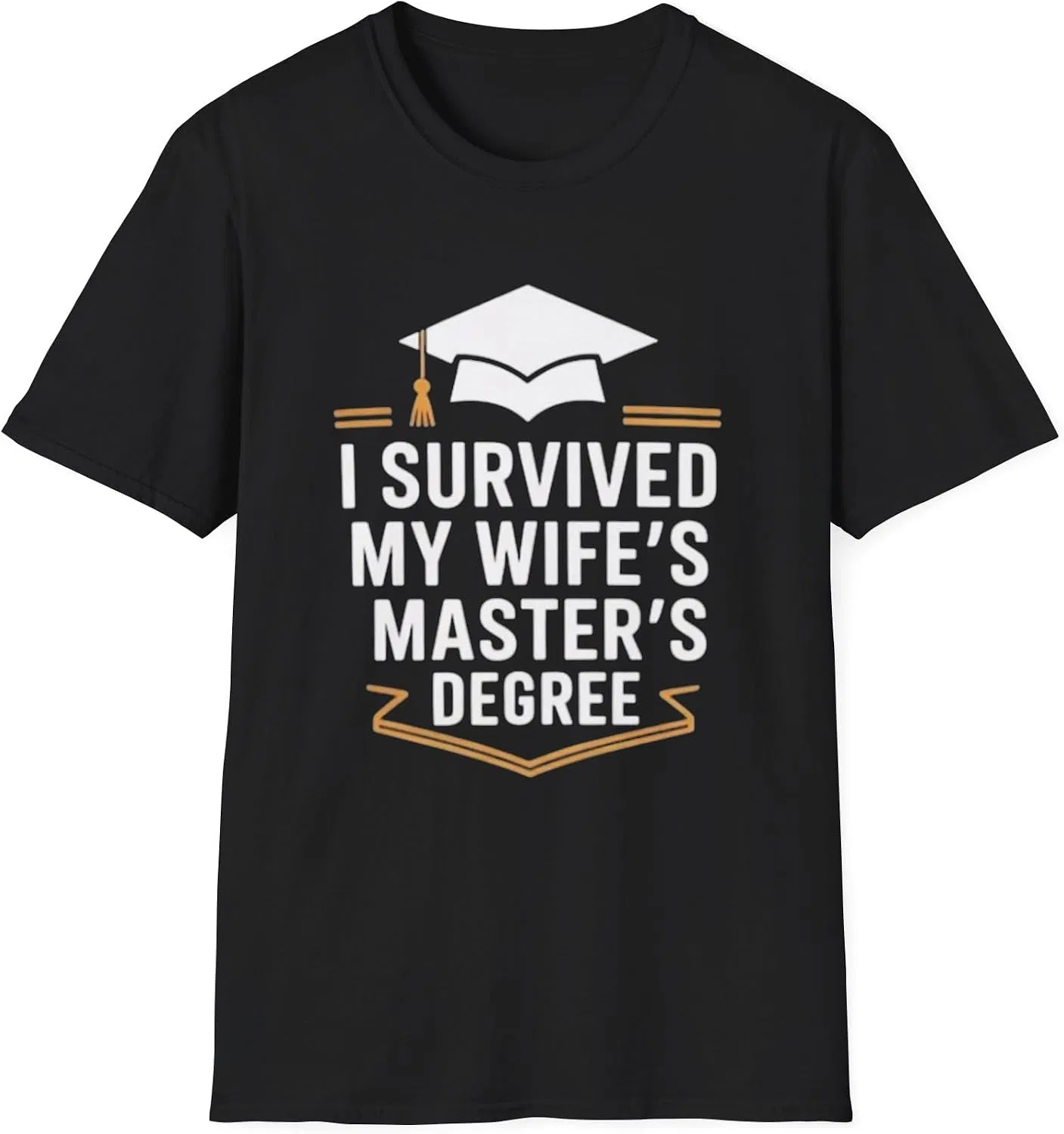 Мужская футболка I Survived My Wife's Masters Degree, Black