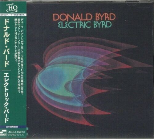 

CD диск Byrd, Donald: Electric Byrd - UHQCD