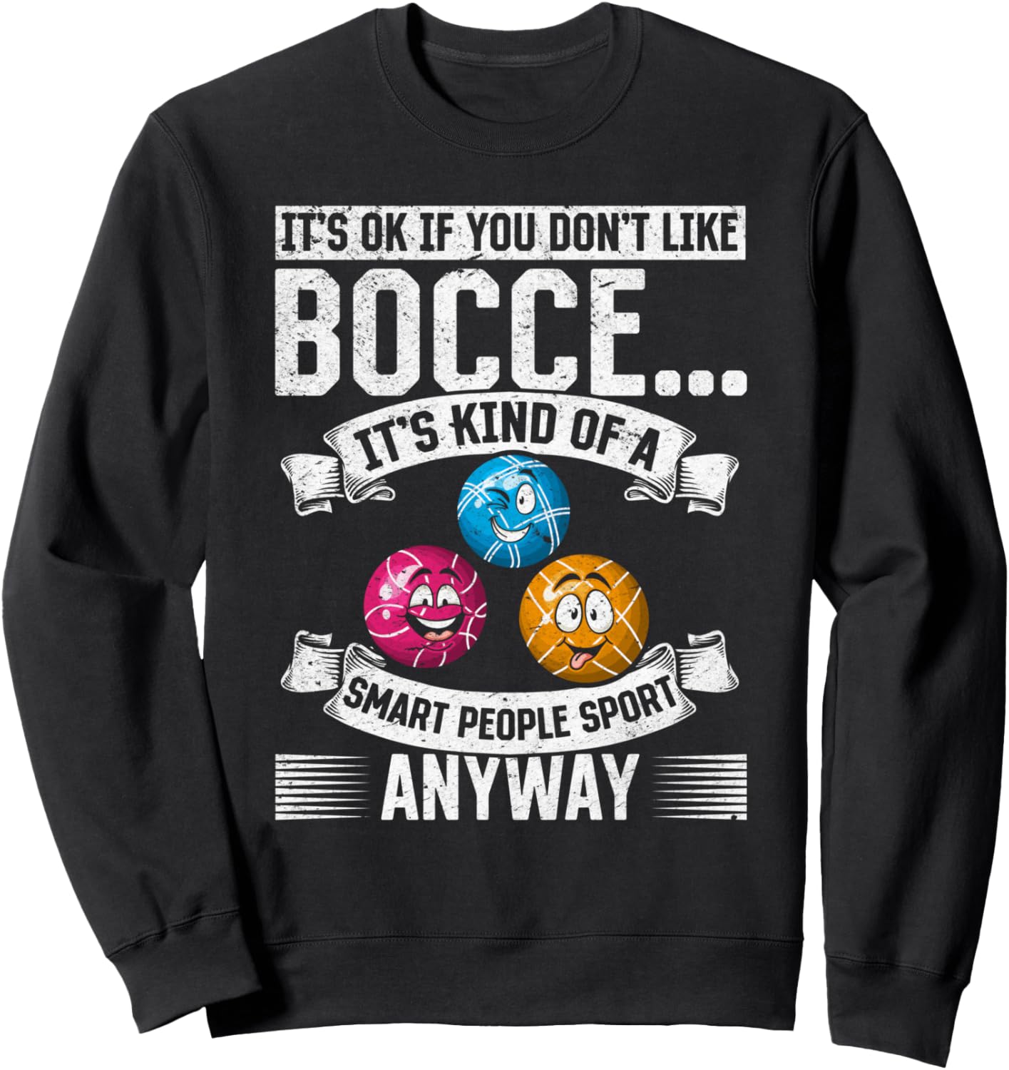 

Ничего страшного, если вам не нравится бочче... Забавная толстовка с цитатой о бочче Petanque Bocce Ball Player Boccia Quotes, черный
