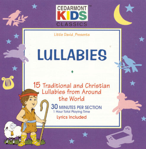 

CD диск Cedarmont Kids: Classics: Lullabies Songs / Various