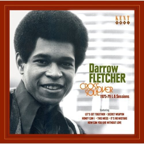 

CD диск Fletcher, Darrow: Crossover Soul: 1975 - 1979 la Sessions