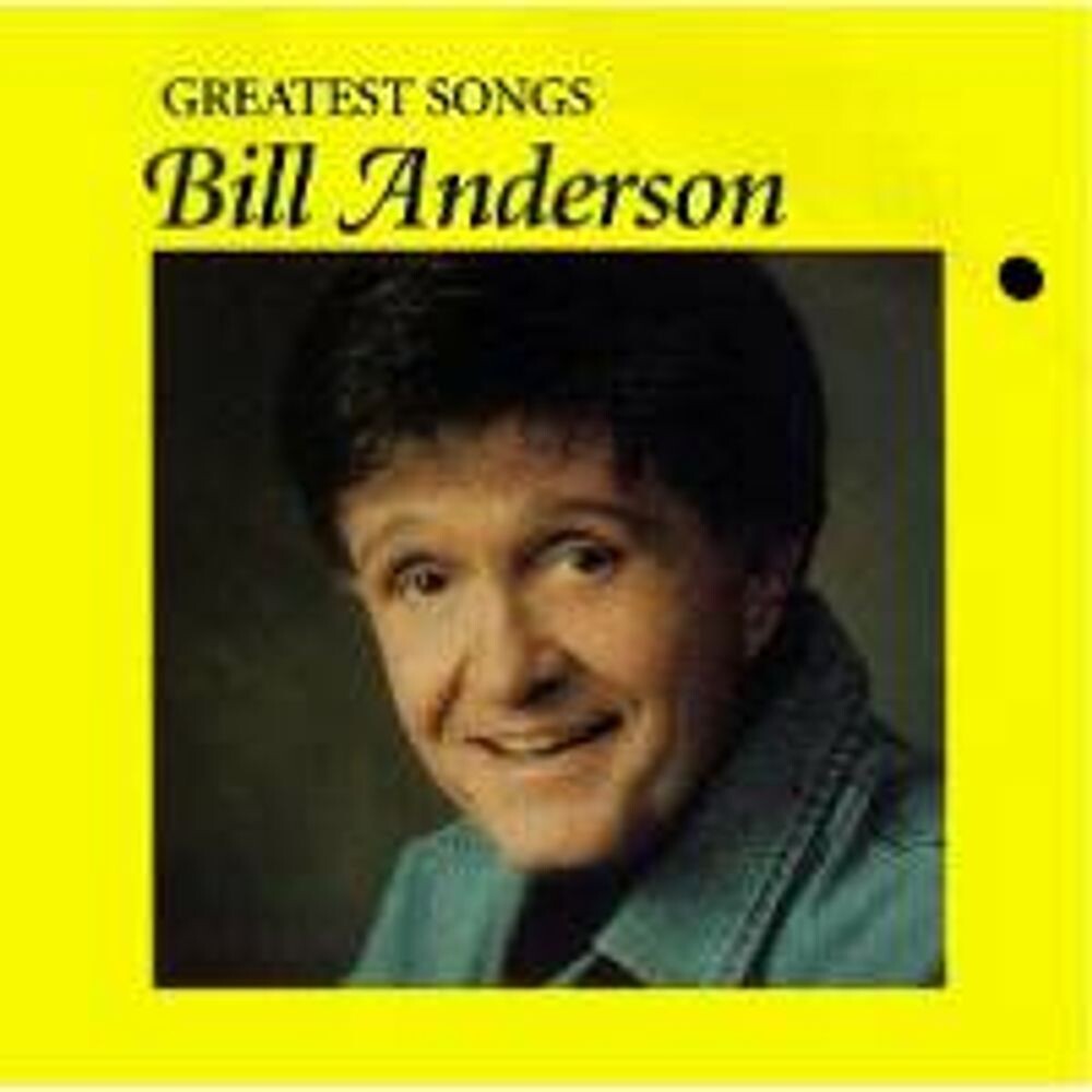 

Диск CD Greatest Songs - Bill Anderson