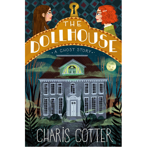 

Книга The Dollhouse: A Ghost Story