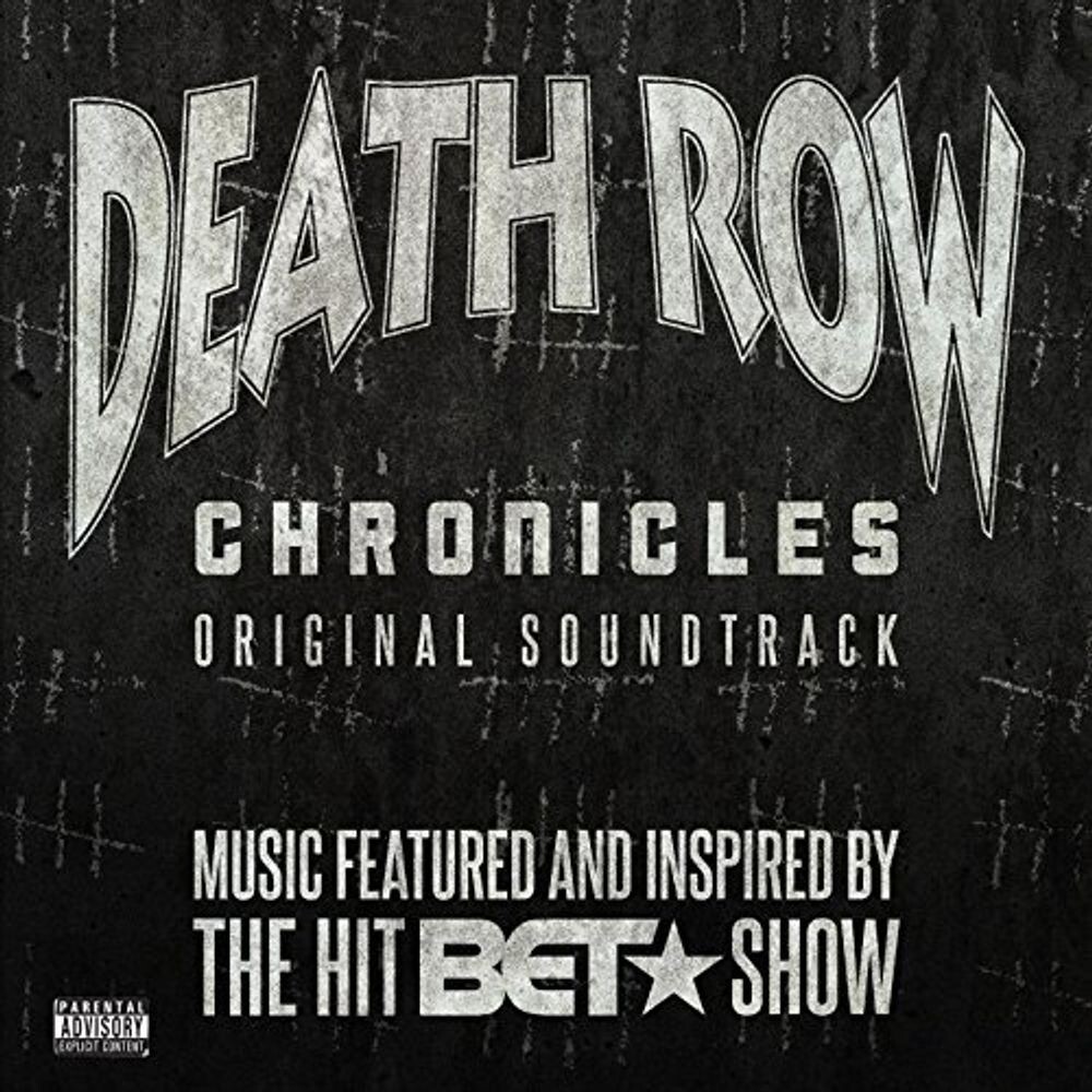 

Диск CD Death Row Chronicles [OST] [Explicit] - Various Artists
