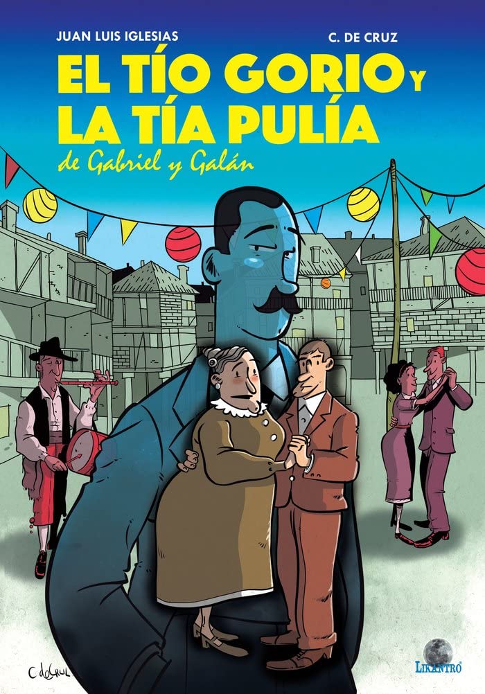 

El tío Gorio y la tía Pulía de Gabriel y Galán (Editorial Drakul, S.L.)