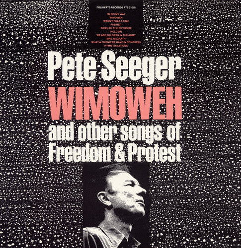

CD диск Seeger, Pete: Wimoweh and Other Songs of Freedom and Protest