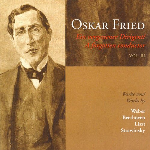 

CD диск Beethoven / Liszt / Fried: Oskar Fried 3