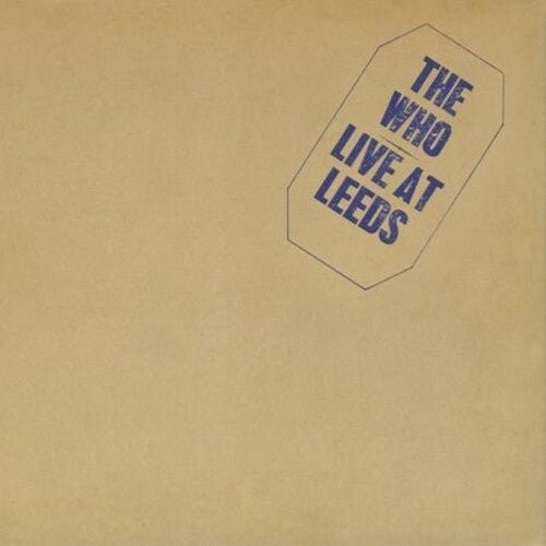 

Виниловая пластинка Who - Live At Leeds Half Speed 180 Gram