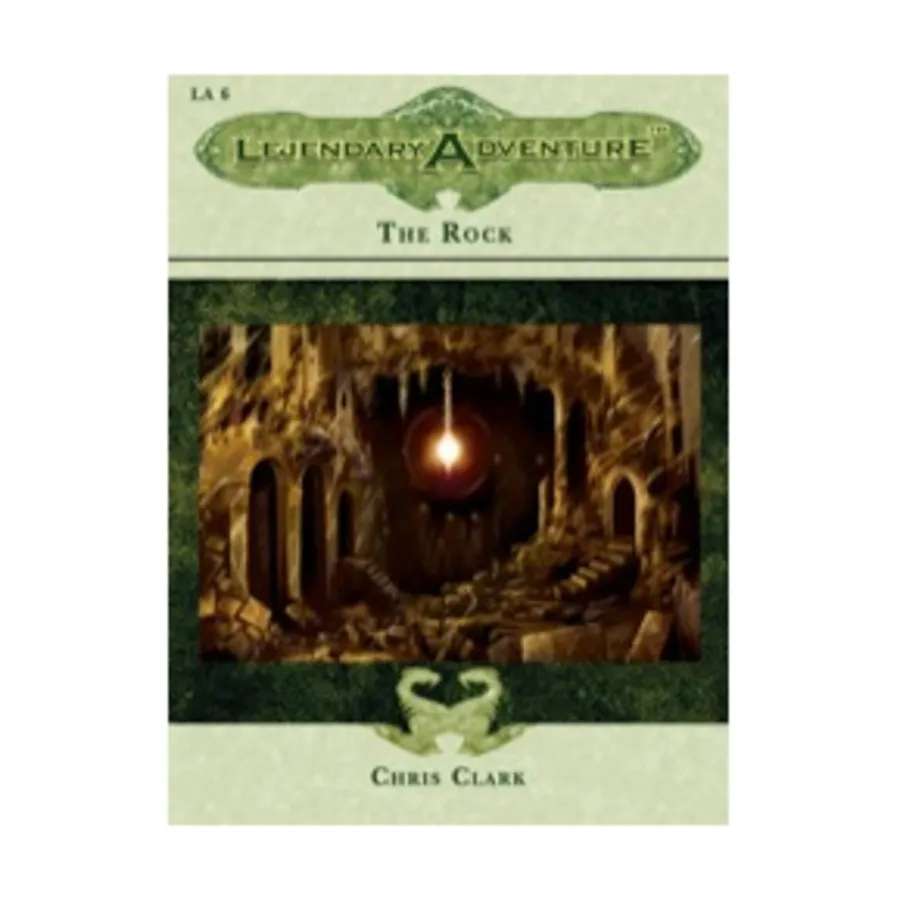 

Модуль Rock, Gary Gygax's Lejendary Adventures (Troll Lord Games)