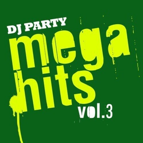 

CD диск DJ Party: Mega Hits Vol. 3