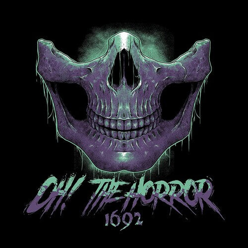 

Виниловая пластинка Oh! the Horror: 1692