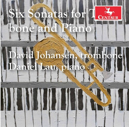 

CD диск Bassett / Johansen / Lau: 6 Sonatas for Trombone & Piano