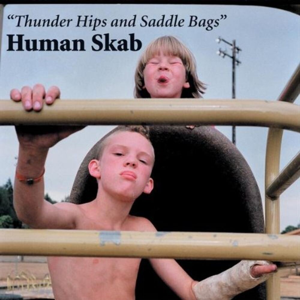 

Диск CD Thunder Hips & Saddle Bags - Human Skab